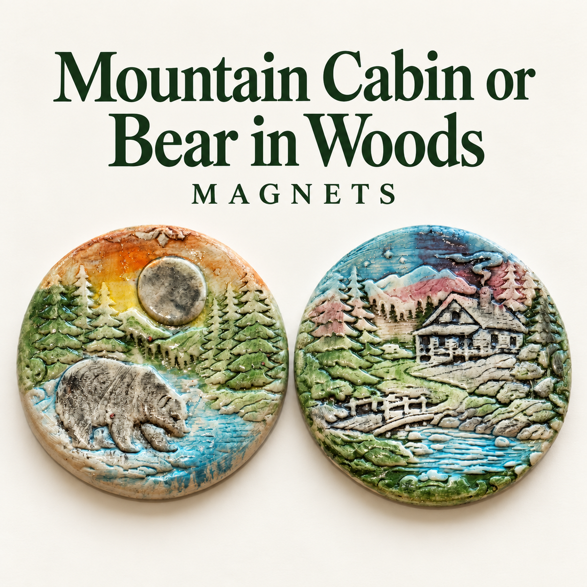 Bear & Mountain Cabin Porcelain Magnets